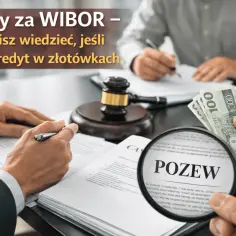 Pozwy za WIBOR – co musisz wiedzieć, jeśli masz kredyt w złotówkach. Dłoń trzyma banknoty, obok leży młotek sędziowski i dokument z napisem "POZEW".