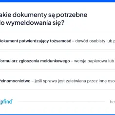 Jak się wymeldować? Potrzebny dokument tożsamości, formularz meldunkowy (papierowy lub online) i ewentualnie pełnomocnictwo.