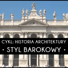 Monumentalna fasada kościoła w stylu barokowym, ozdobiona rzeźbami i łukami, z napisem "Styl barokowy" na czarnym tle.