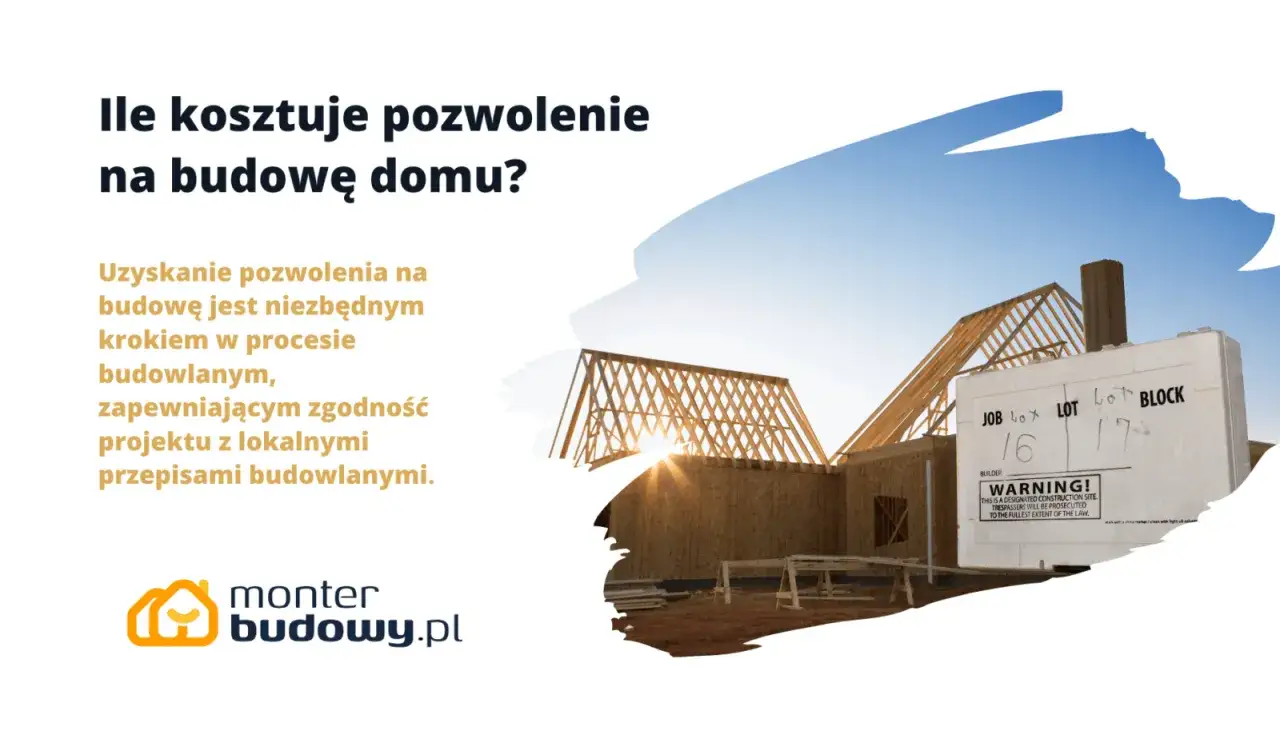 Ile kosztuje pozwolenie na budowę domu? Dowiedz się, jak uzyskać zgodę na budowę, by uniknąć problemów.