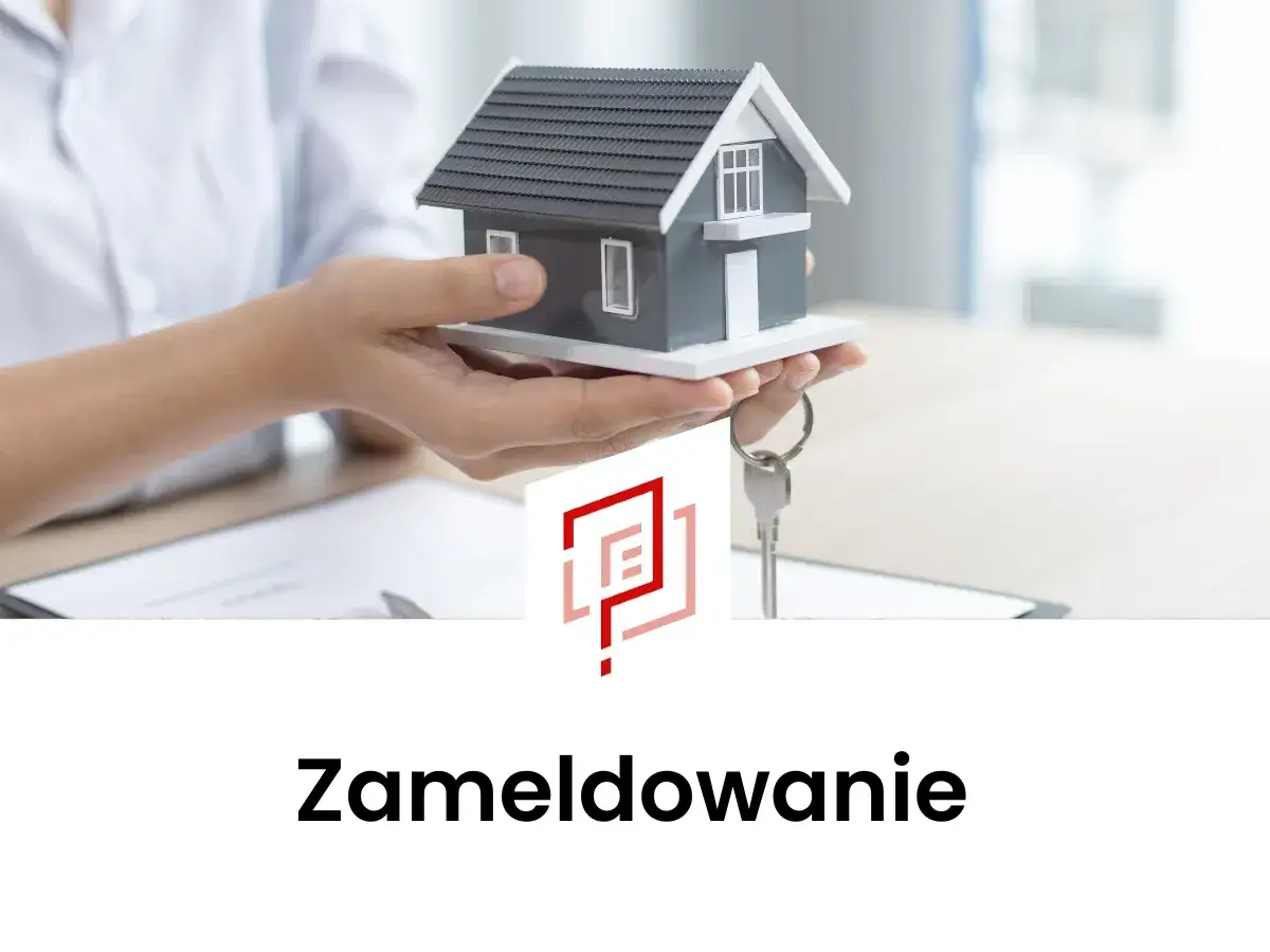 Dłoń trzyma model domu z kluczami, symbolizując zmianę adresu zameldowania.